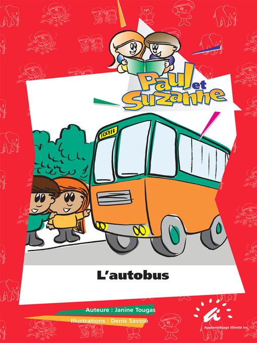 Title details for L'autobus by Janine Tougas - Available
